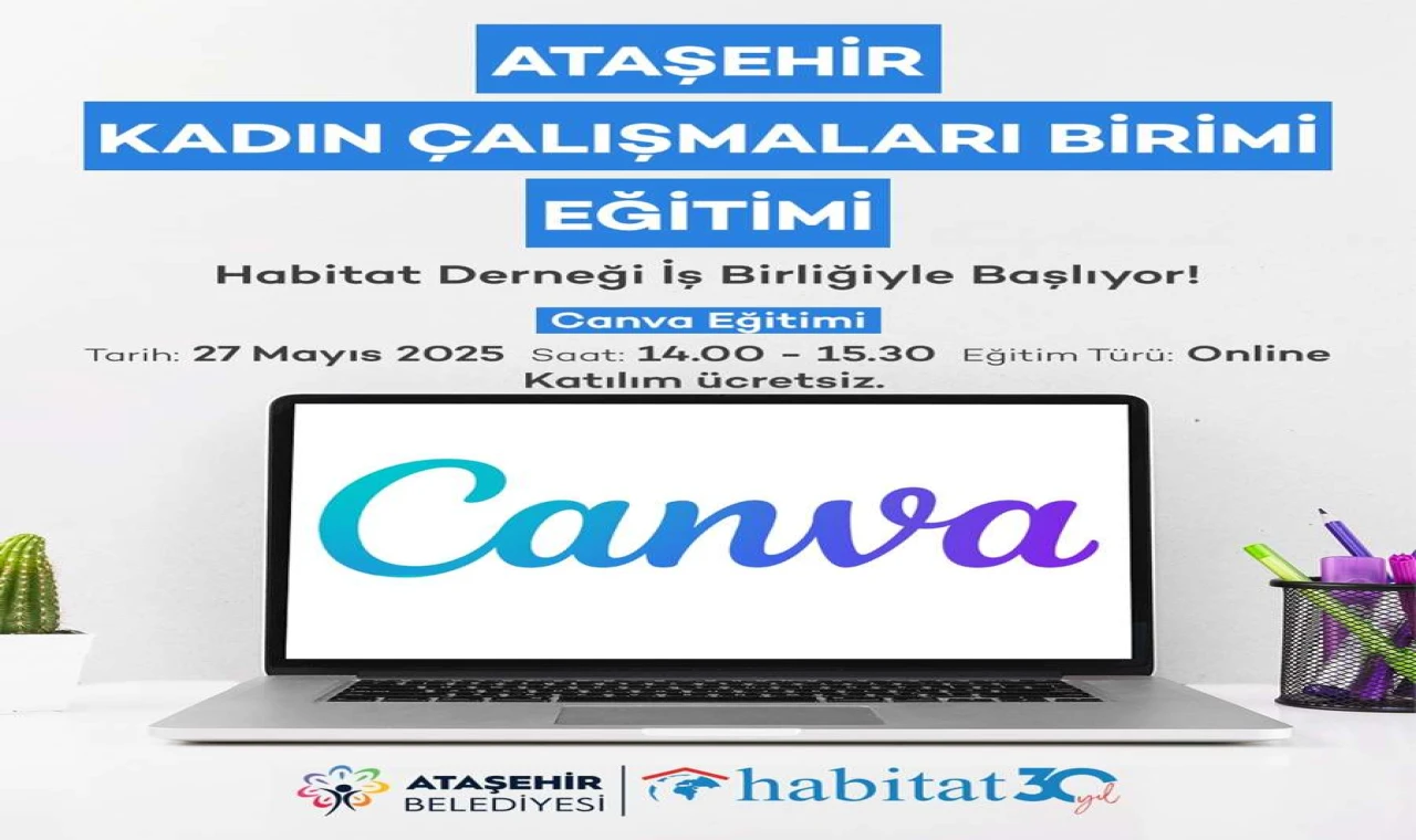 Kadın Girişimcilere Özel Canva Eğitimleri Ataşehir’de