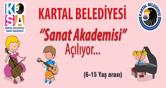 KARTAL BELEDİYESİ SANAT AKADEMİSİ AÇILIYOR