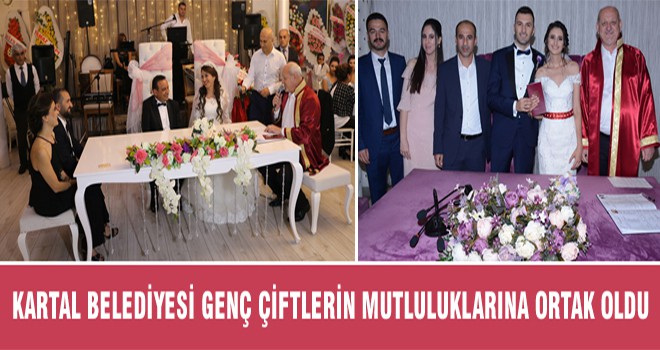 Kartal Belediyesi Genç Çİftlerin Mutluluklarına Ortak Oldu