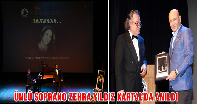 Ünlü Soprano Zehra Yıldız Kartal’da Anıldı