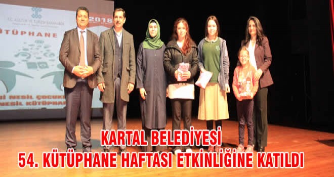 KARTAL BELEDİYESİ 54. KÜTÜPHANE HAFTASI ETKİNLİĞİNE KATILDI