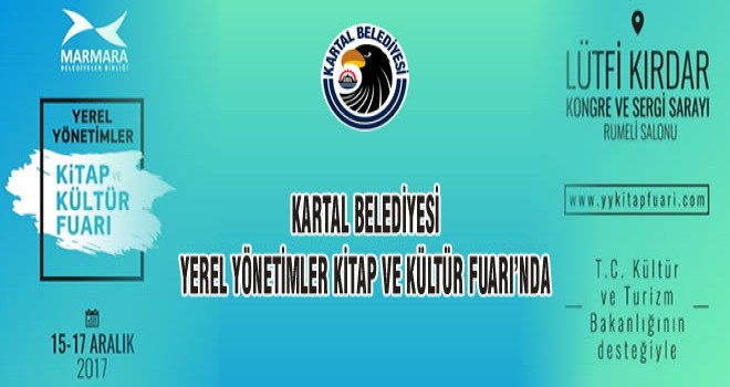 KARTAL BELEDİYESİ YEREL YÖNETİMLER KİTAP VE KÜLTÜR FUARI’NDA