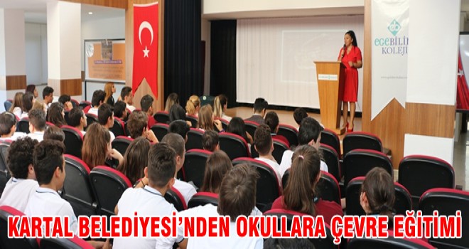 KARTAL BELEDİYESİ’NDEN OKULLARA ÇEVRE EĞİTİMİ