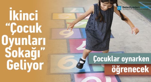 İKİNCİ ÇOCUK OYUNLARI SOKAĞA GELİYOR