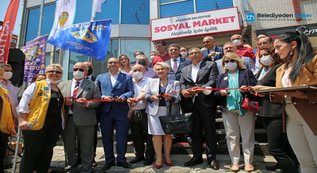 Ataşehir’de Sosyal Market’in Resmi Açılışı Yapıldı