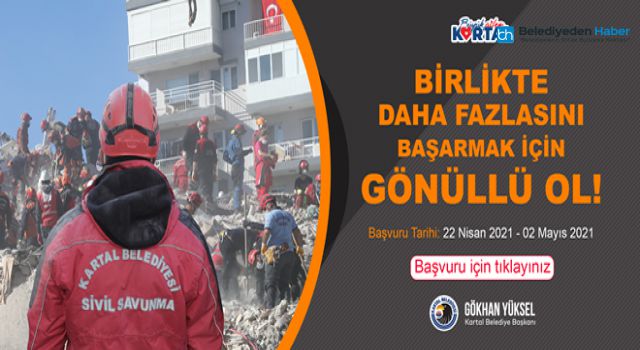 KARTAL BELEDİYESİ AFET GÖNÜLLÜLERİNİ OLUŞTURUYOR