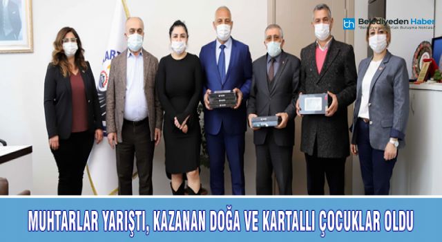 MUHTARLAR YARIŞTI, KAZANAN DOĞA VE KARTALLI ÇOCUKLAR OLDU