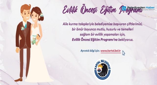 Kartal Belediyesi Yuva Kuracak Çiftler İçin ‘Evlilik Öncesi Eğitim Programı’nı Başlattı