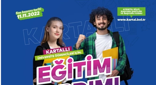 Kartal Belediyesi’nden Üniversite Öğrencilerine Eğitim Yardımı Başvuruları Başlıyor