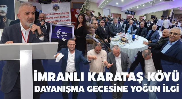 Dayanışmayı Büyüten İmranlı Karataş Köyü Gecesine Yoğun İlgi