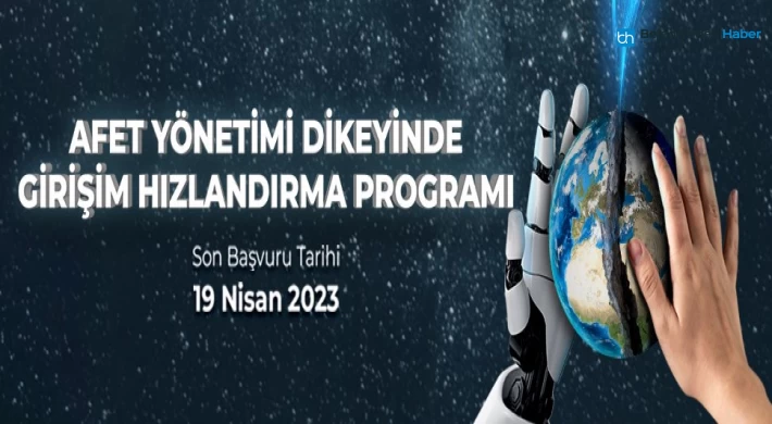 “Afet Yönetimi” Hakkında Yeni Önerileriniz Varsa, Bu Program Katılımınızı Bekliyor!