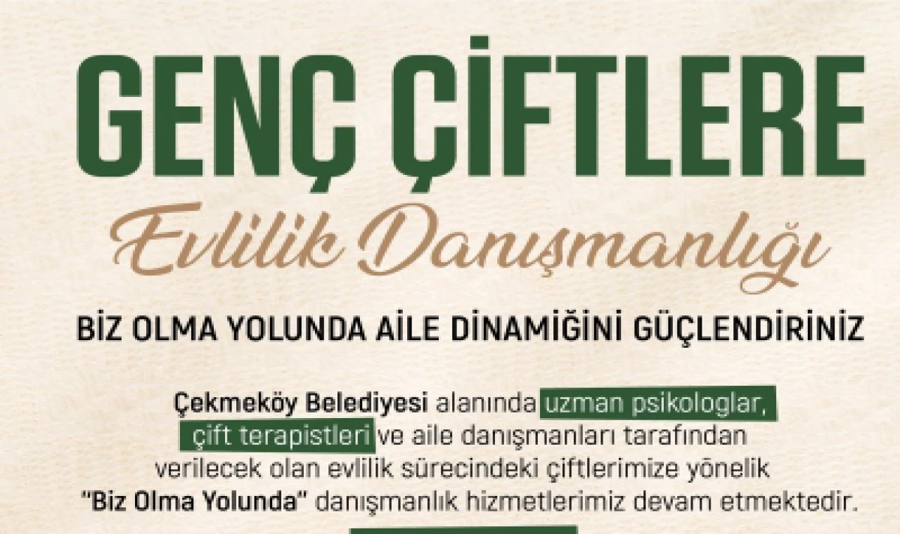 Genç çiftlere Evlilik Danışmanı hizmeti