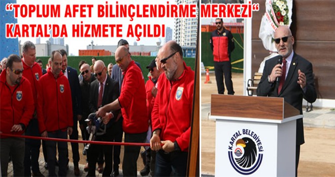 Toplum Afet Bilinçlendirme Merkezi Açılış