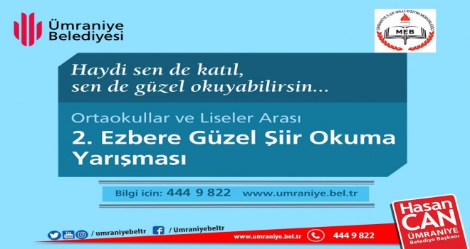 Ümraniye Belediyesi’nin 2. Ezbere Güzel Şiir Okuma Yarışmaları Başladı