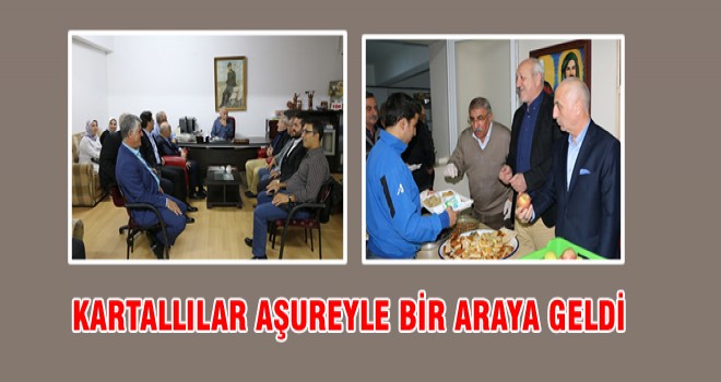 KARTALLILAR AŞUREYLE BİR ARAYA GELDİ