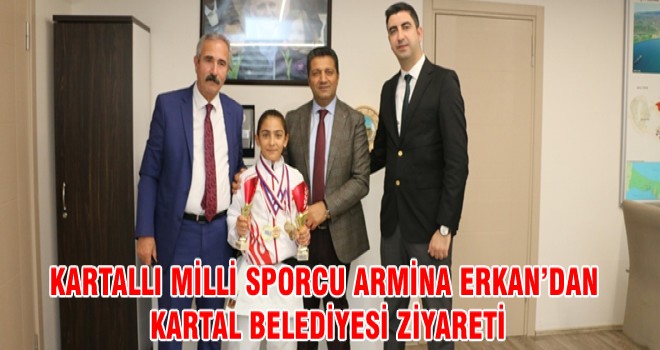 KARTALLI MİLLİ SPORCU ARMİNA ERKAN’DAN KARTAL BELEDİYESİ ZİYARETİ