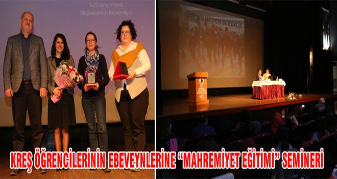 Kreş Öğrencilerinin Ebeveynlerine “Mahremiyet Eğitimi” Semineri