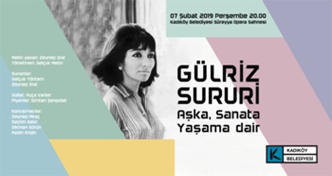 "Aşka, Sanata, Yaşama Dair" Gülriz Sururi