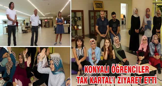 KONYALI ÖĞRENCİLER TAK KARTAL’I ZİYARET ETTİ