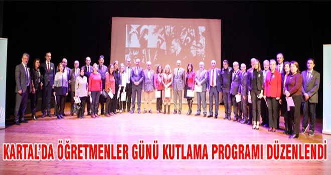 Kartal ’da Öğretmenler Günü Kutlama Programı Düzenlendi