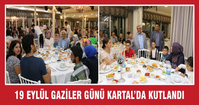 19 EYLÜL GAZİLER GÜNÜ KARTAL’DA KUTLANDI