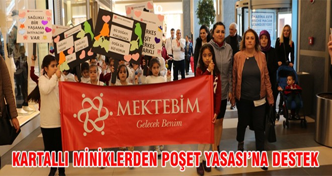 Kartallı Miniklerden Poşet Yasası’na Destek