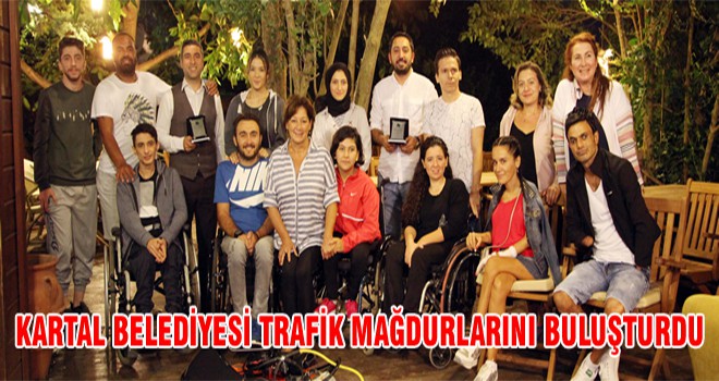 Kartal Belediyesi Trafik Mağdurlarını Buluşturdu