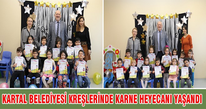 Kartal Belediyesi Kreşlerinde Karne Heyecanı Yaşandı