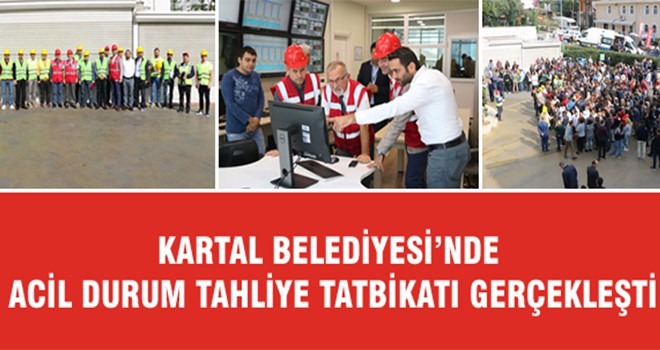 Kartal Belediyesi’nde Acil Durum Tahliye Tatbikatı Gerçekleşti