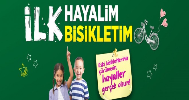 ÇOCUKLARIN BİSİKLET HAYALLERİ GERÇEĞE DÖNÜŞÜYOR