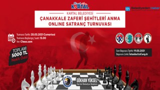 KARTAL BELEDİYESİ’NDEN ÇANAKKALE ZAFERİ VE ŞEHİTLERİ ANMA ONLİNE SATRANÇ TURNUVASI