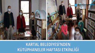 Kartal Belediyesi’nden Kütüphaneler Haftası Etkinliği