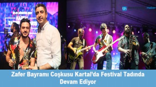 Zafer Bayramı Coşkusu Kartal’da Festival Tadında Devam Ediyor