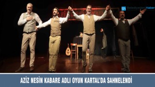 Aziz Nesin Kabare Adlı Oyun Kartal’da Sahnelendi