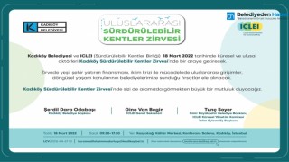 Uluslararası Sürdürülebilir Kentler Zirvesi 18 Mart’ta Kadıköy’de