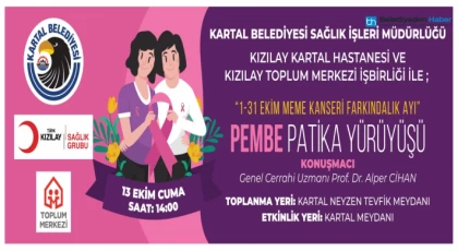 Kartal’da ‘Pembe Patika Yürüyüşü’ ile Meme Kanserine Dikkat Çekilecek