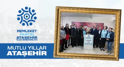 Memleket Partisi Ataşehir İlçe Başkanlığı, Yeni Yılı Kutladı!